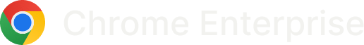 Chrome Enterprise